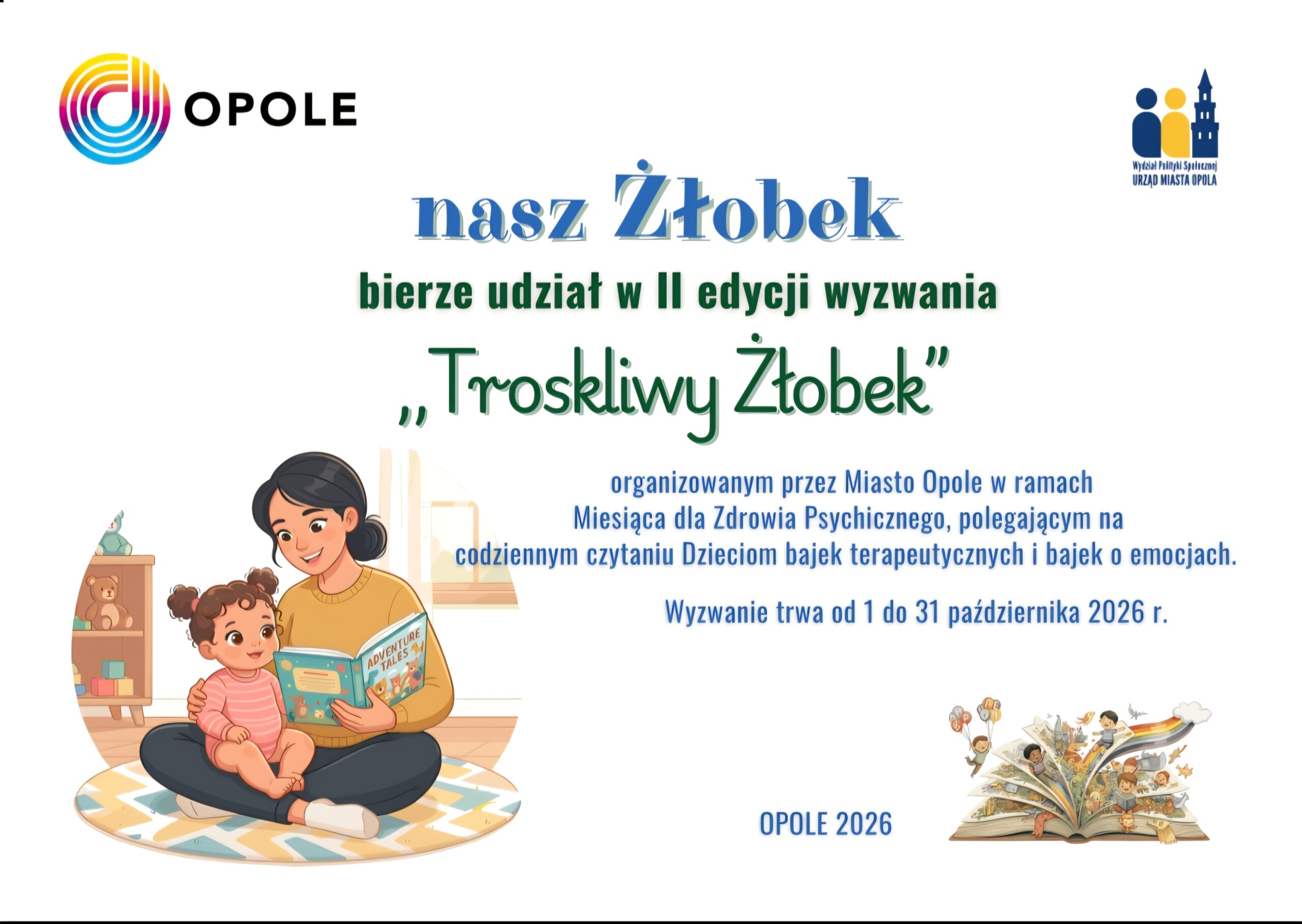Nasz Żłobek bierze udział w 2 edycji wyzwania "Troskliwy Żłobek"